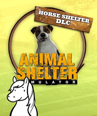 Animal Shelter - Horse Shelter (DLC) cover