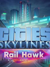 Cities: Skylines - Rail Hawk Radio (DLC) Steam Key GLOBAL