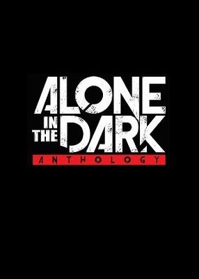 Alone in the Dark - Anthology