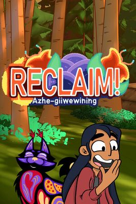 Reclaim! Azhe-giiwewining game cover