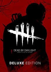 Dead by Daylight (Deluxe Edition) Steam Key GLOBAL