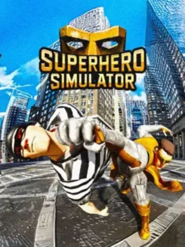 Saving the World Is Easy with Free Superhero Simulator Access