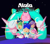 ALaLa: Wake Mi Up!
