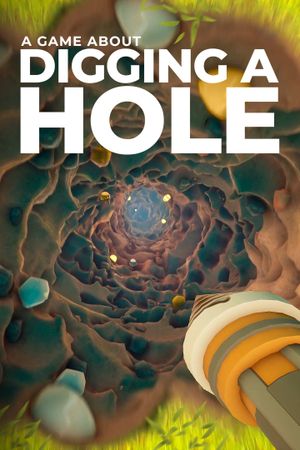 A Game About Digging A Hole™ PC/XBOX LIVE Key UNITED STATES