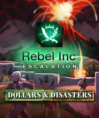 Rebel Inc: Escalation - Dollars & Disasters (DLC) cover