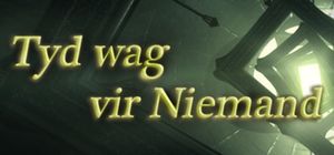 Tyd wag vir Niemand