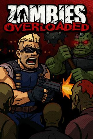 Zombies Overloaded Steam Key (PC) GLOBAL