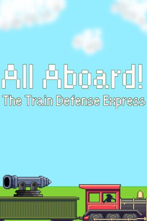 All Aboard! The Train Defense Express Steam Key (PC) GLOBAL