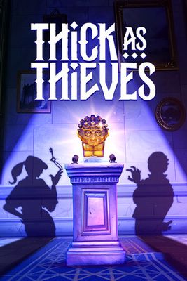 Thick As Thieves game cover