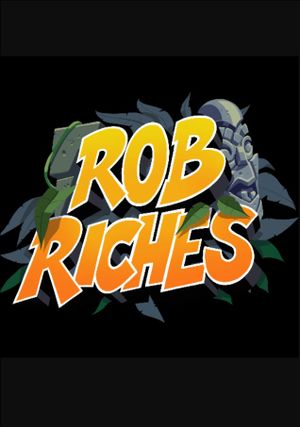 Rob Riches (PC) Steam Key GLOBAL