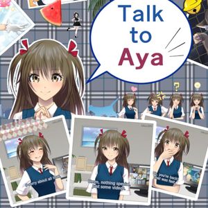Talk to Aya