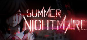 Summer Nightmare