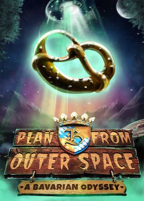 Plan B from Outer Space: A Bavarian Odyssey cover