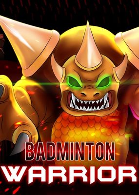 Badminton Warrior