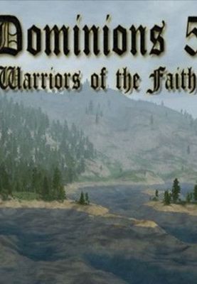 Dominions 5 - Warriors of the Faith