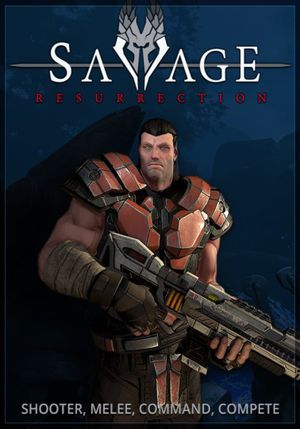 Savage: Resurrection