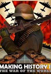 Making History II: The War of the World Steam Key GLOBAL