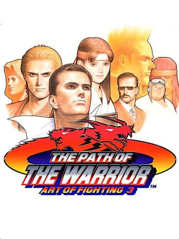 Art of Fighting 3: The Path of The Warrior Neo Geo