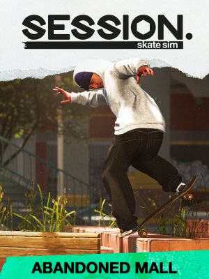 Session: Skate Sim Abandoned Mall (DLC) cover