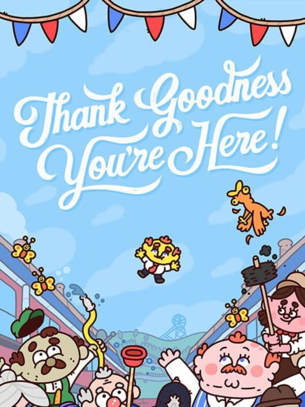 Is Thank Goodness Youre Here free? Snakzy sorts it out brilliantly