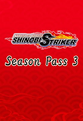 Naruto to Boruto: Shinobi Striker - Season Pass 3 (DLC) cover