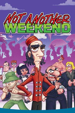 Not Another Weekend (PC) Steam Key GLOBAL