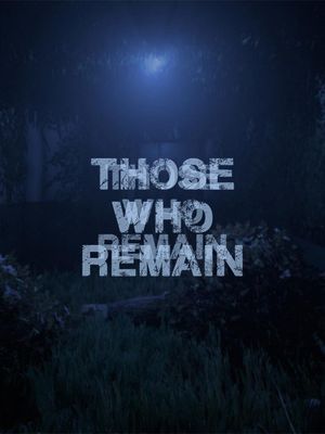 Those Who Remain cover
