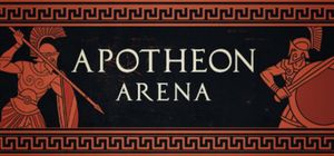 Apotheon Arena