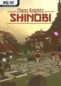 Chess Knights: Shinobi
