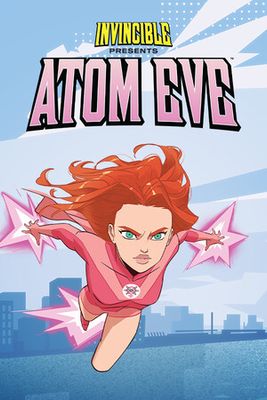 Invincible Presents: Atom Eve game cover