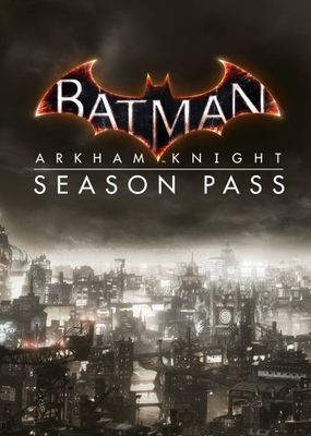 Batman: Arkham Knight - Season Pass (DLC)