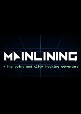 Mainlining