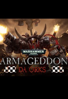 Warhammer 40,000: Armageddon - Da Orks