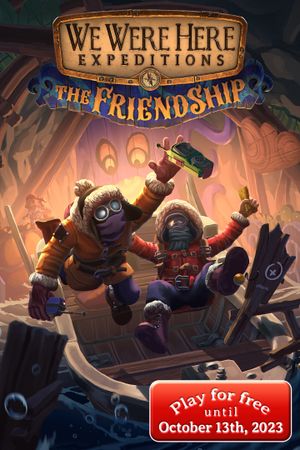 We Were Here Expeditions: The FriendShip XBOX LIVE Key ARGENTINA