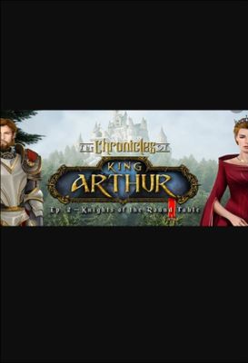 The Chronicles of King Arthur: Episode 2 - Knights of the Round Table game cover