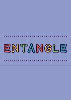 Entangle