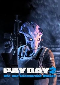 PayDay 2: Orc and Crossbreed Masks (DLC) cover
