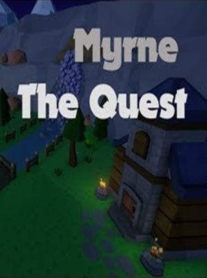 Myrne: The Quest
