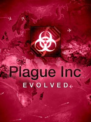 Plague Inc: Evolved