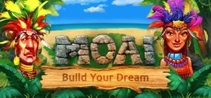 MOAI: Build Your Dream