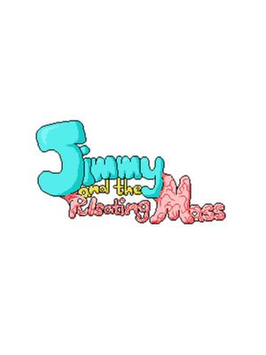 Jimmy and the Pulsating Mass