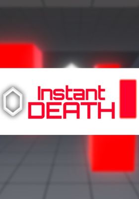 Instant Death
