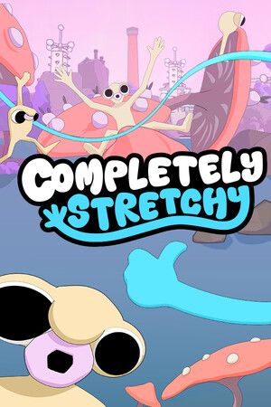 Completely Stretchy Steam Key (PC) GLOBAL