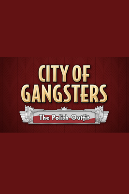 City of Gangsters: The Polish Outfit (DLC) (PC) Steam Key cover