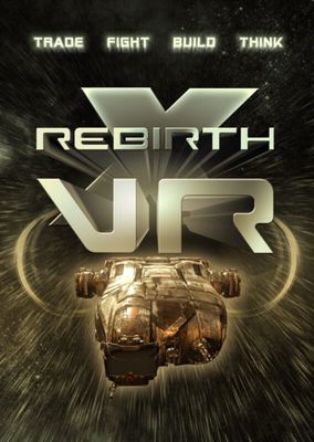 X Rebirth VR Edition [VR]