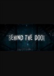 Behind The Door (PC) Steam Key GLOBAL