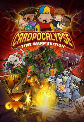 Cardpocalypse: Time Warp Edition