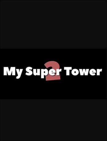 My Super Tower 2 (PC) Steam Key GLOBAL