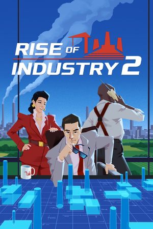 Rise of Industry 2 (Xbox Series X|S) XBOX LIVE Key EUROPE