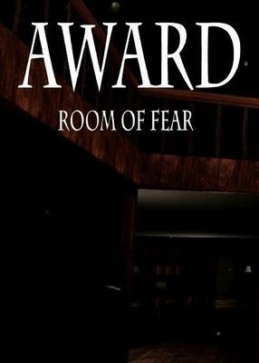Award. Room of Fear